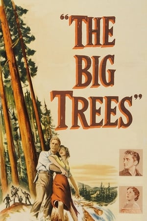 The Big Trees (1952) BRRip HEVC 110MB Dual Audio Movie Poster