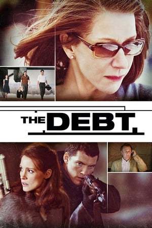 The Debt (2010) Hindi Dual Audio 480p BluRay 350MB Movie Poster