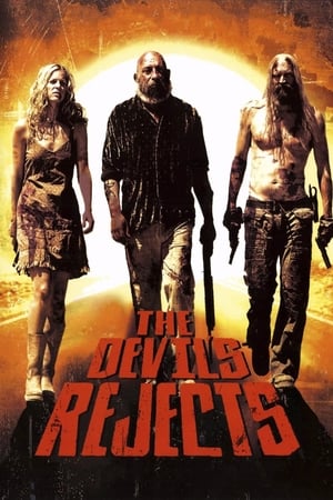 The Devils Rejects 2005 Hindi Dual Audio 480p BluRay 340MB Movie Poster