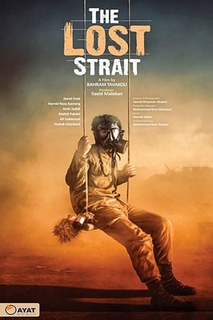 The Lost Strait (2018) Hindi Dual Audio 480p Web-DL 300MB Movie Poster