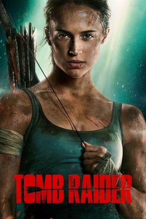 Tomb Raider 2018 Movie (English) 480p HDRip [350MB] Movie Poster