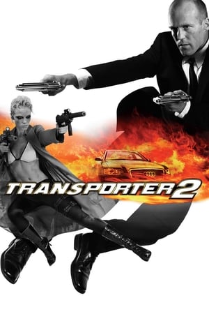 Transporter 2 (2005) Hindi Dual Audio 720p BluRay [1GB] Movie Poster