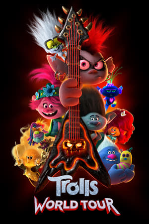 Trolls World Tour 2020 Hindi Dual Audio 480p BluRay 300MB Movie Poster