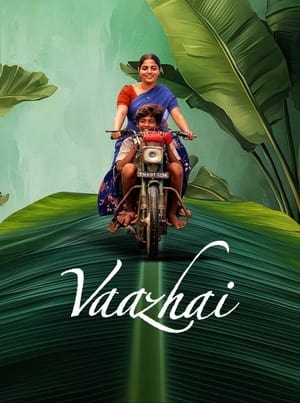 Vaazhai (2024) (Hindi – Telugu) HDRip 720p – 480p – 1080p Movie Poster