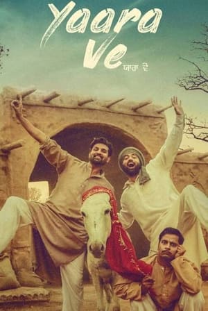 Yaara Ve (2019) Punjabi Movie 480p Web-DL – [340MB] Movie Poster